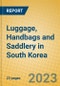 Luggage, Handbags and Saddlery in South Korea - Product Thumbnail Image