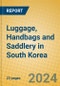 Luggage, Handbags and Saddlery in South Korea - Product Thumbnail Image