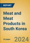 Meat and Meat Products in South Korea- Product Image