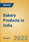 Bakery Products in India: ISIC 1541 - Product Image