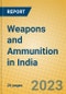 Weapons and Ammunition in India: ISIC 2927 - Product Thumbnail Image