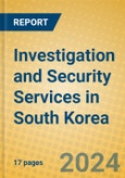 Investigation and Security Services in South Korea- Product Image