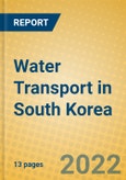 Water Transport in South Korea- Product Image