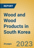 Wood and Wood Products in South Korea- Product Image