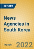 News Agencies in South Korea- Product Image