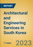 Architectural and Engineering Services in South Korea- Product Image