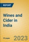 Wines and Cider in India: ISIC 1552 - Product Image