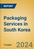 Packaging Services in South Korea- Product Image