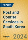 Post and Courier Services in South Korea- Product Image