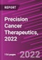 Precision Cancer Therapeutics, 2022 - Product Thumbnail Image