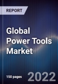 Global Power Tools Market Size, Segments, Outlook, and Revenue Forecast 2022-2028 by Product, Mode of Operation, End-User, and Region- Product Image