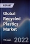 Global Recycled Plastics Market Size, Segments, Outlook, and Revenue Forecast 2022-2028 by Product Type, Source, End-User, and Region - Product Image