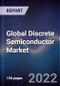 Global Discrete Semiconductor Market Size, Segments, Outlook, and Revenue Forecast 2022-2028 by Type, Components By Application and Regions - Product Image