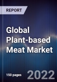 Global Plant-based Meat Market Size, Segments, Outlook, and Revenue Forecast 2022-2028 by Source, Type, Product, and Region- Product Image