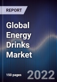 Global Energy Drinks Market Size, Segments, Outlook, and Revenue Forecast 2022-2028 by Type, Product Type, Packaging Type, End-User, Flavor, Distribution Channel, and Major Regions- Product Image