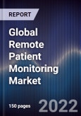Global Remote Patient Monitoring Market Size, Segments, Outlook, and Revenue Forecast 2022-2028 By Component Type, Product, Application, End-User and Region- Product Image