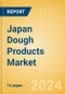 Japan Dough Products (Bakery and Cereals) Market Size, Growth and Forecast Analytics, 2023-2028 - Product Image