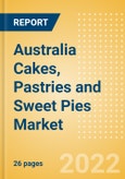 Australia Cakes, Pastries and Sweet Pies (Bakery and Cereals) Market Size, Growth and Forecast Analytics, 2021-2026- Product Image