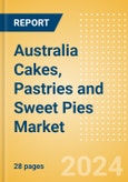 Australia Cakes, Pastries and Sweet Pies (Bakery and Cereals) Market Size, Growth and Forecast Analytics, 2023-2028- Product Image