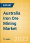 Australia Iron Ore Mining Market by Reserves and Production, Assets and Projects, Fiscal Regime including Taxes and Royalties, Key Players and Forecast, 2021-2026 - Product Thumbnail Image