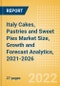Italy Cakes, Pastries and Sweet Pies (Bakery and Cereals) Market Size, Growth and Forecast Analytics, 2021-2026 - Product Thumbnail Image