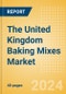 The United Kingdom (UK) Baking Mixes (Bakery and Cereals) Market Size, Growth and Forecast Analytics, 2023-2028 - Product Thumbnail Image