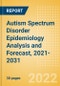 Autism Spectrum Disorder Epidemiology Analysis and Forecast, 2021-2031 - Product Image