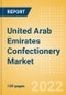 United Arab Emirates (UAE) Confectionery Market Size and Trend Analysis by Categories and Segment, Distribution Channel, Packaging Formats, Market Share, Demographics and Forecast, 2021-2026 - Product Thumbnail Image