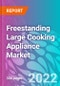Freestanding Large Cooking Appliance Market - Product Image