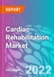 Cardiac Rehabilitation Market - Product Image