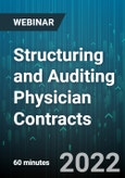 Structuring and Auditing Physician Contracts: Lessons Learned from Recent Cases and Settlements - Webinar (Recorded)- Product Image