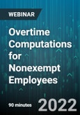 Overtime Computations for Nonexempt Employees - Webinar (Recorded)- Product Image