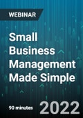 Small Business Management Made Simple: Tools, Tips & Techniques for Successful Business Management - Webinar (Recorded)- Product Image