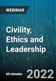 Civility, Ethics and Leadership - Webinar (Recorded)- Product Image
