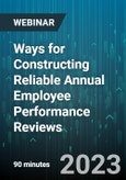 Ways for Constructing Reliable Annual Employee Performance Reviews - Webinar (Recorded)- Product Image