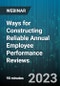 Ways for Constructing Reliable Annual Employee Performance Reviews - Webinar (Recorded) - Product Image