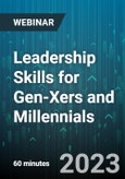 Leadership Skills for Gen-Xers and Millennials - Webinar (Recorded)- Product Image