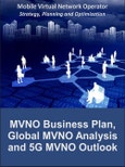 Mobile Virtual Network Operator Strategy, Planning and Optimization- Product Image