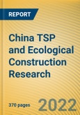 China TSP and Ecological Construction Research Report, 2022- Product Image