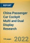 China Passenger Car Cockpit Multi and Dual Display Research Report, 2022 - Product Thumbnail Image