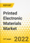Printed Electronic Materials Market Report - A Global and Regional Analysis: Focus on Application, End-Use Industry, Material, Technology, and Region - Analysis and Forecast, 2022-2031 - Product Thumbnail Image