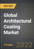 Global Architectural Coating Market (2022 Edition) - Analysis By Type, Technology, End-Use, By Region, By Country: Market Insights and Forecast with Impact of COVID-19 (2023-2028)- Product Image