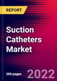 Suction Catheters Market by Type, Material, End User, and by Region - Global Forecast to 2022-2033- Product Image