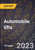 2024 Global Forecast for Automobile lifts (service station and garage-type) (2025-2030 Outlook)-Manufacturing & Markets Report- Product Image