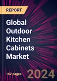 Global Outdoor Kitchen Cabinets Market 2024-2028- Product Image