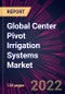 Global Center Pivot Irrigation Systems Market 2022-2026 - Product Thumbnail Image