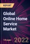 Global Online Home Service Market 2022-2026 - Product Image