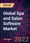 Global Spa and Salon Software Market 2022-2026- Product Image