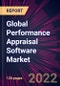 Global Performance Appraisal Software Market 2022-2026 - Product Image