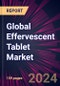 Global Effervescent Tablet Market 2024-2028 - Product Thumbnail Image